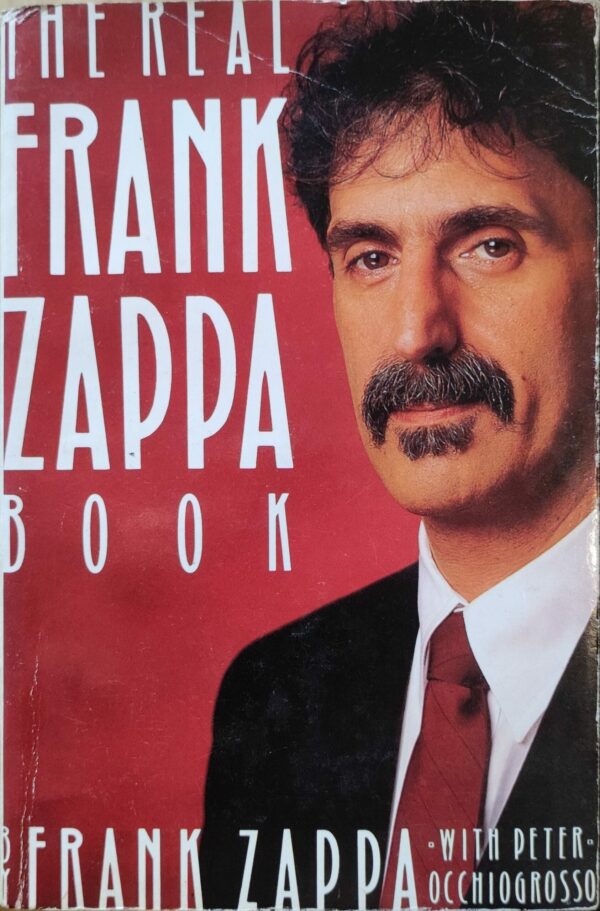 Peter Occhiogrosso, Frank Zappa - The real Frank Zappa book