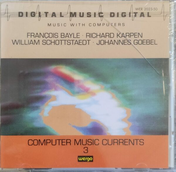 AA. VV. - Computer Music Currents Vol. 3