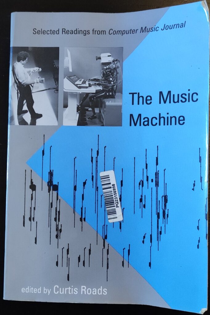 The Music Machine: Selected Readings from Computer Music Journal
