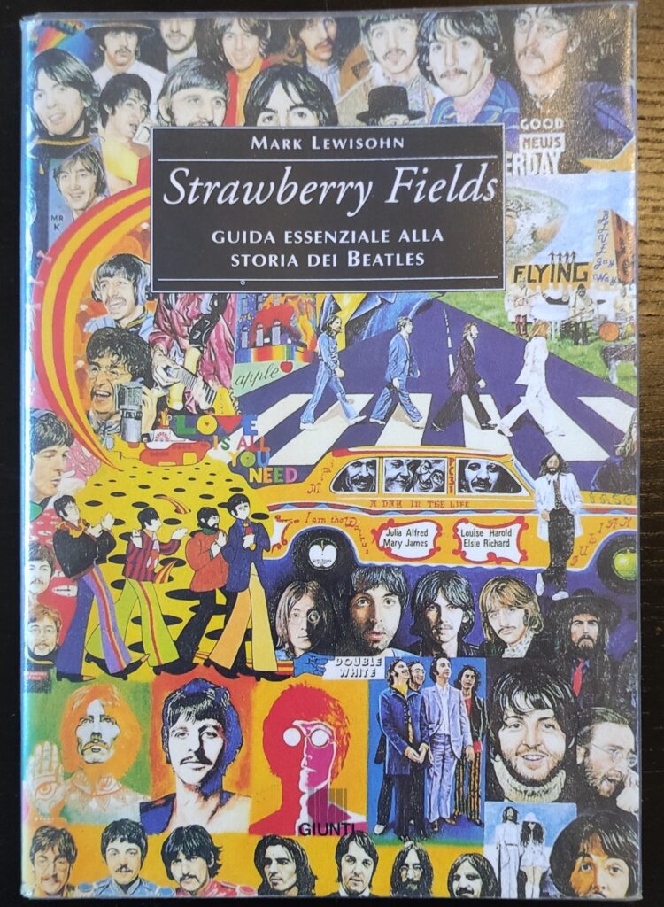 Strawberry fields: guida essenziale alla storia dei Beatles