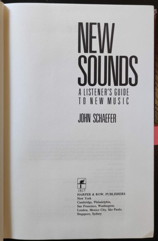 John Schaeffer - New Sounds: A Listener's Guide to New Music
