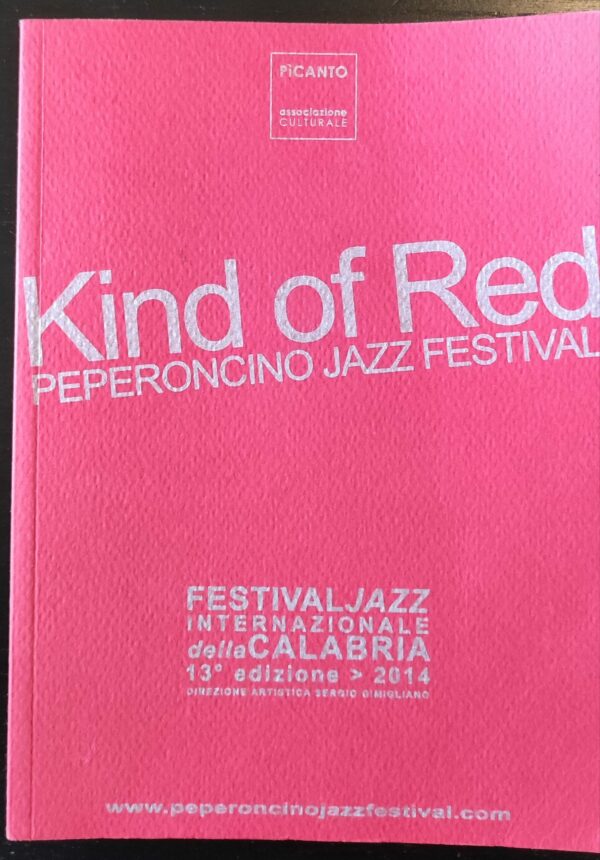 Vari - Kind of Red: Peperoncino Jazz Festival