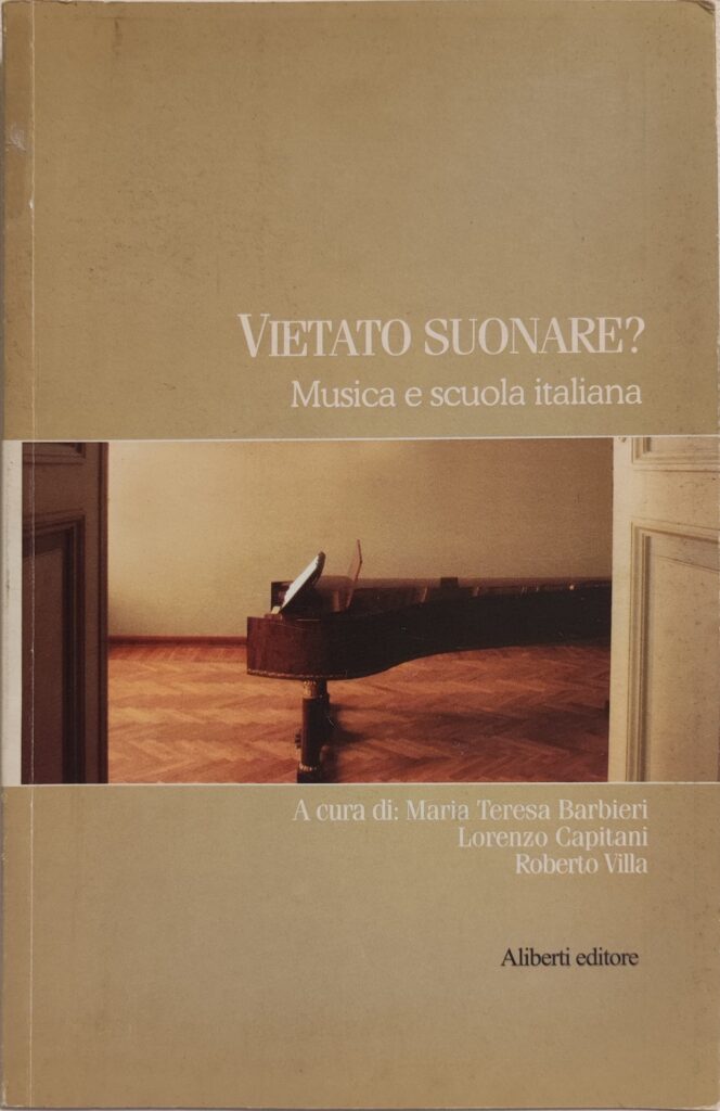 Vietato suonare? Musica e scuola italiana