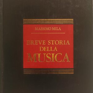 Massimo Mila - Breve storia della musica - immagine 1