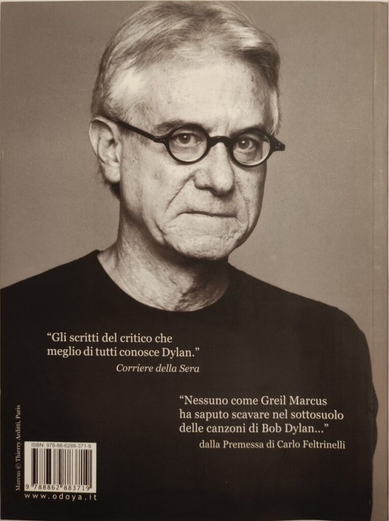 Greil Marcus - Bob Dylan: scritti 1968-2010