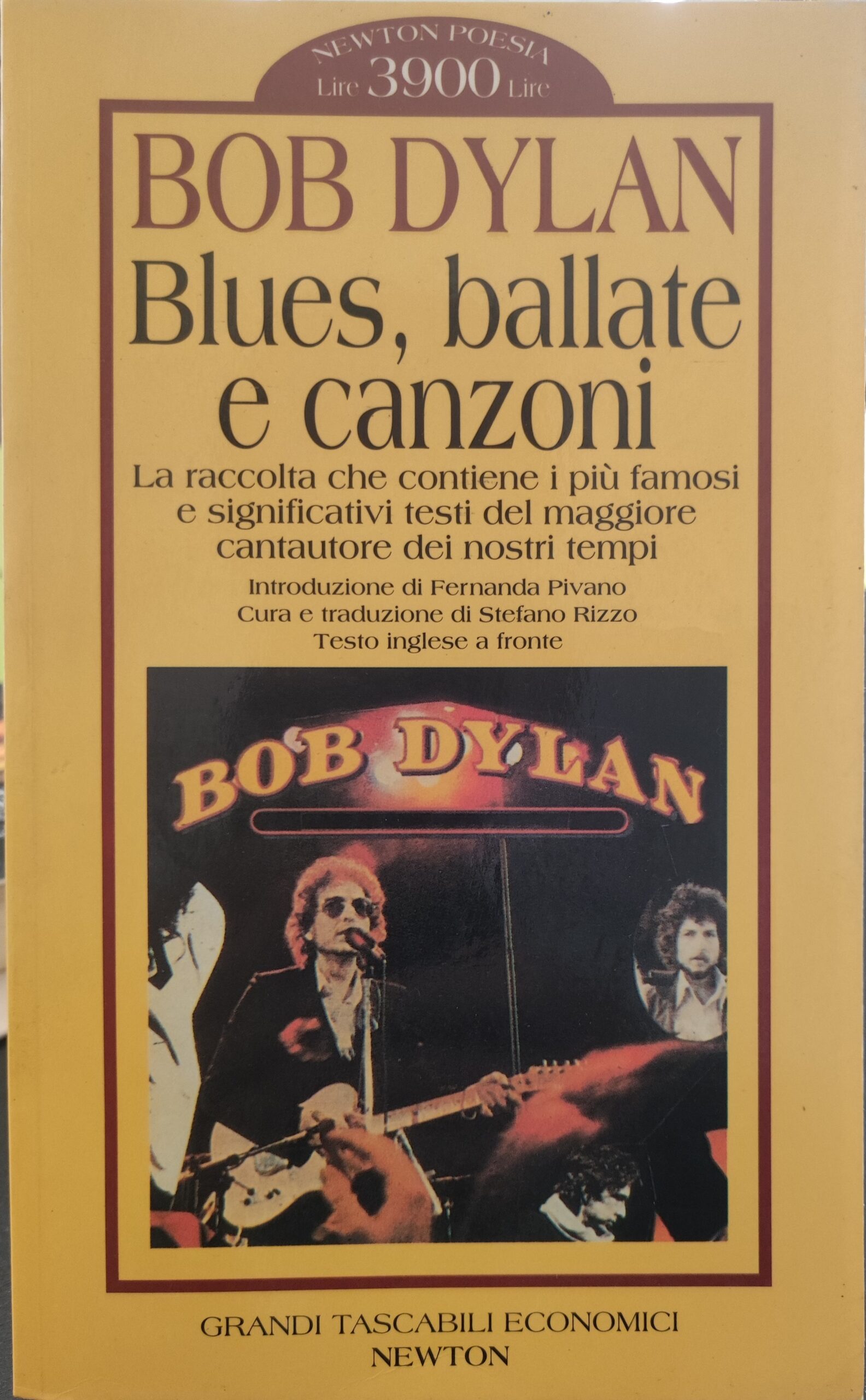 Stefania Rizzo, Fernanda Pivano – Bob Dylan: blues, ballate e canzoni