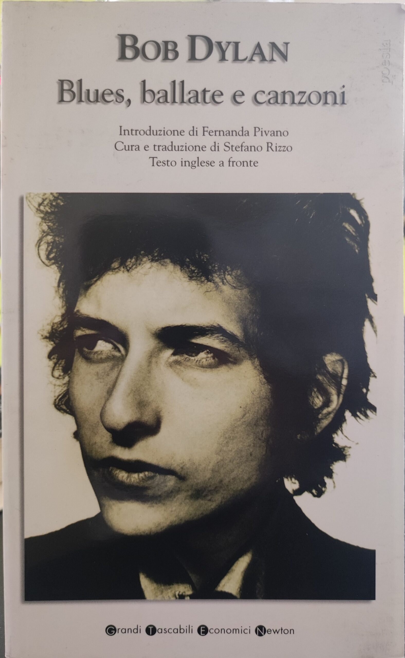 Stefania Rizzo, Fernanda Pivano – Bob Dylan: blues, ballate e canzoni