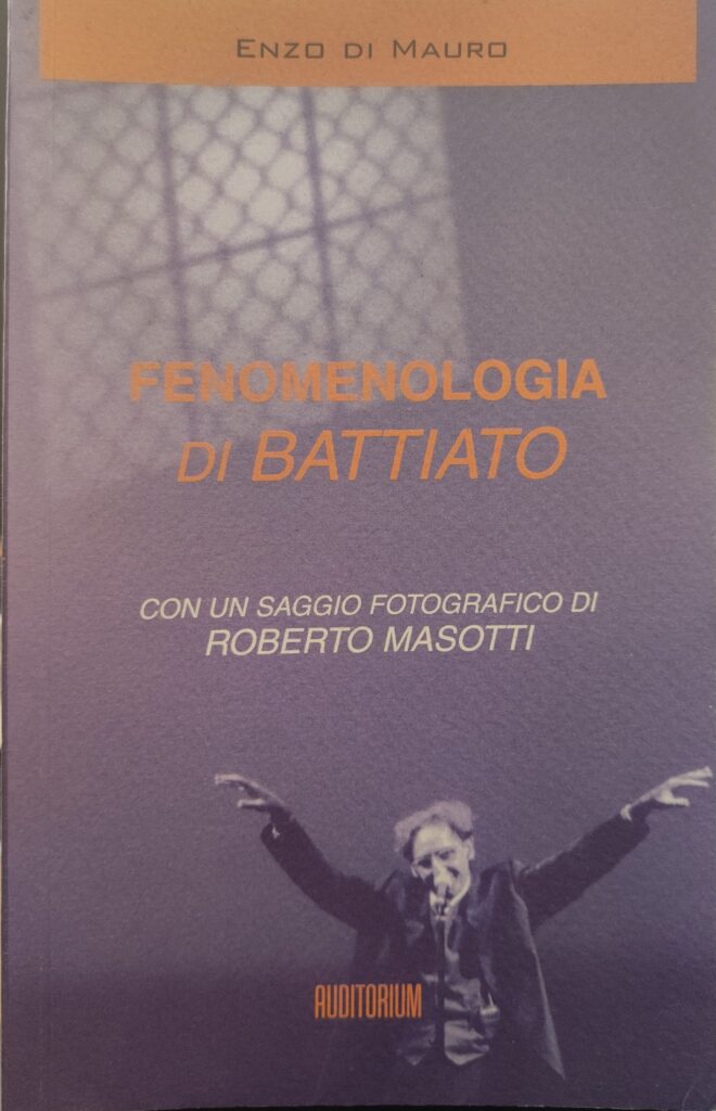 Enzo Di Mauro - Fenomenologia di Battiato