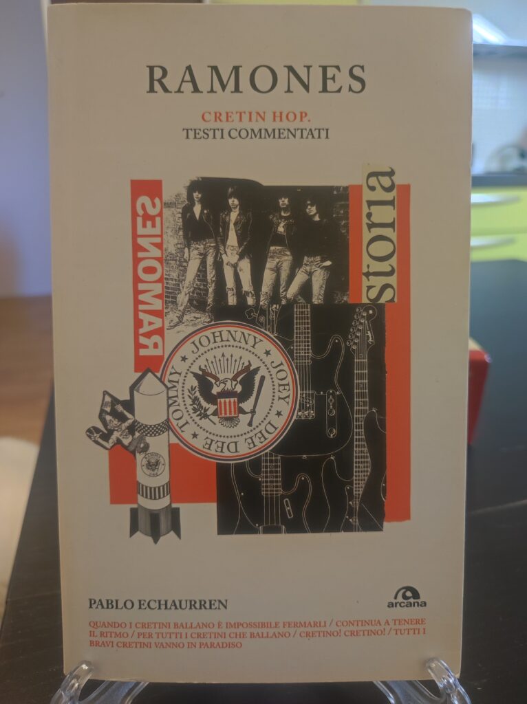 Ramones: Cretin Hop. Testi commentati